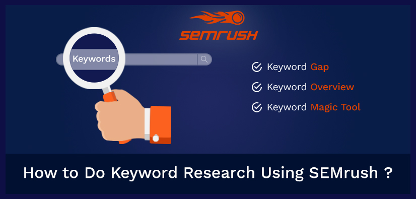 How to Use Semrush for Keyword Research?