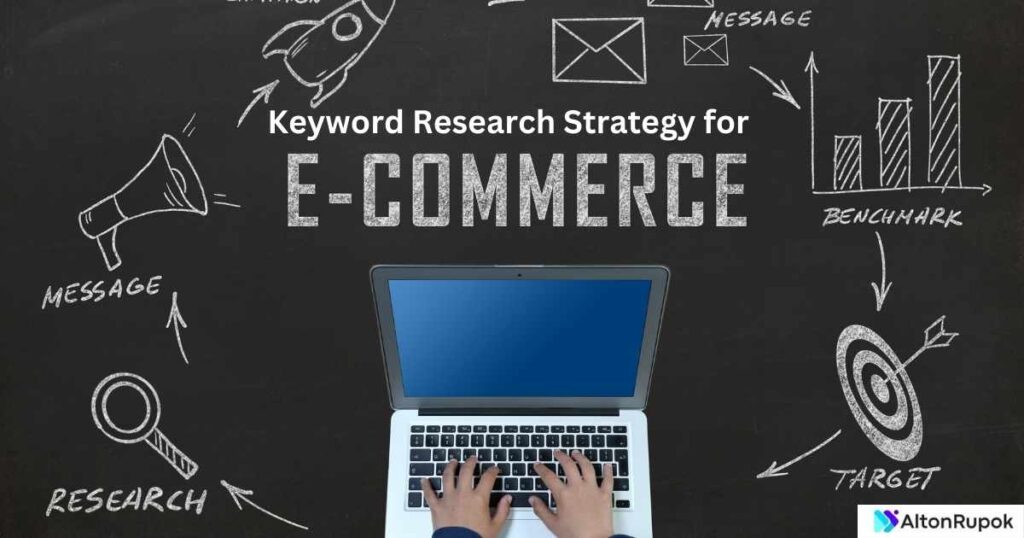 Keyword Research Strategy for E-Commerce