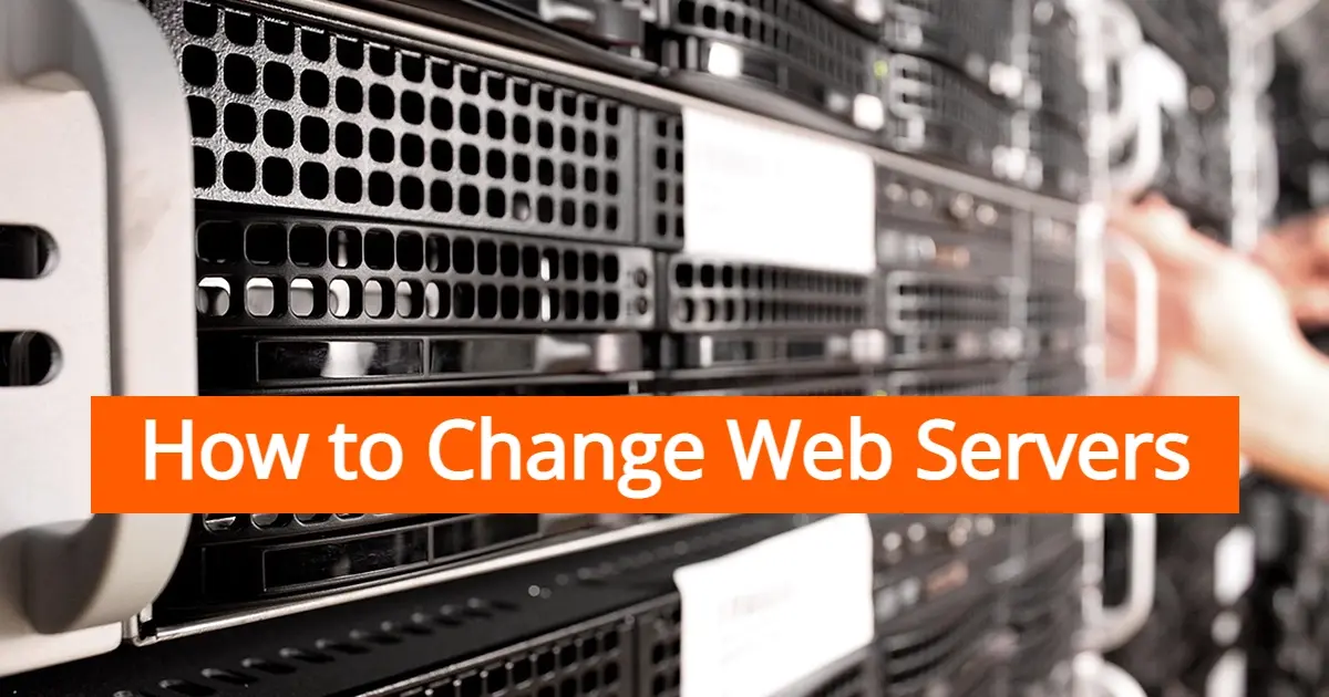 How to Change Web Hosting Server
